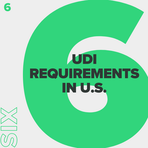 Ultimate guide to FDA Unique Device Identification System - UDI requirements in USA
